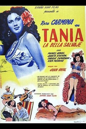 Tania la bella salvaje's poster