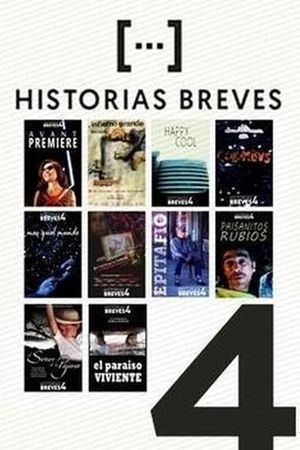 Historias breves IV: Más que el mundo's poster