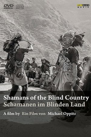 Shamans of the Blind Country's poster