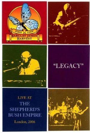 Barclay James Harvest: Legacy - Live At Shepherds Bush Empire's poster