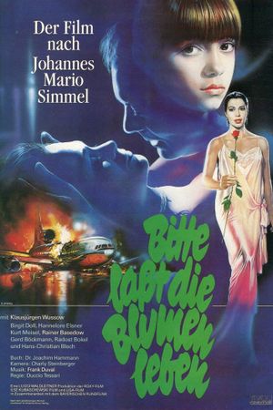 Bitte laßt die Blumen leben's poster