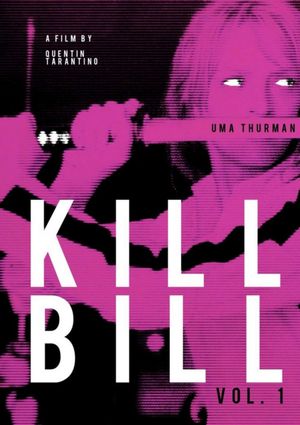 Kill Bill: Vol. 1's poster