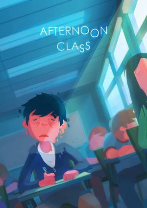 Afternoon Class's poster