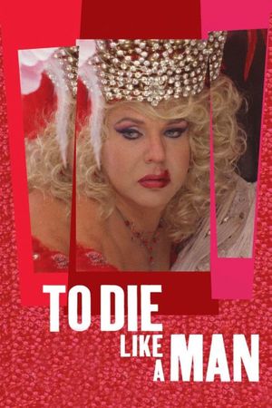 To Die Like a Man's poster