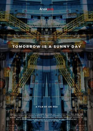 Tomorrow is a Sunny Day's poster