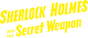 Sherlock Holmes and the Secret Weapon's poster