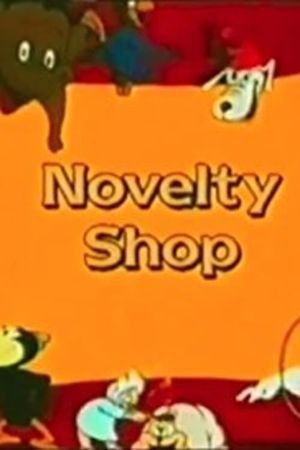 The Novelty Shop's poster