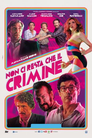 All You Need Is Crime's poster