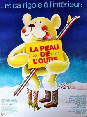 La peau de l'ours n'est pas à vendre's poster