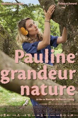 Pauline grandeur nature's poster image