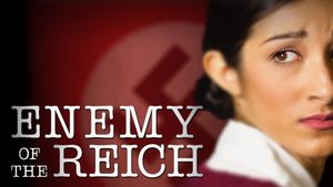 Enemy of the Reich: The Noor Inayat Khan Story's poster