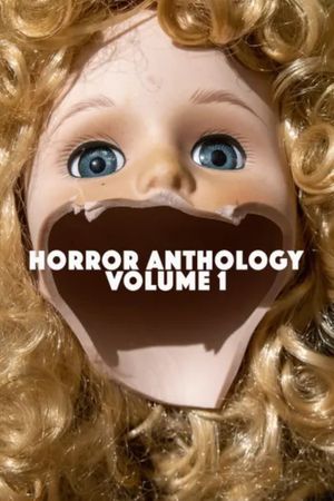 Witchcraft Motion Picture Company Presents: Horror Anthology - Volume 1's poster