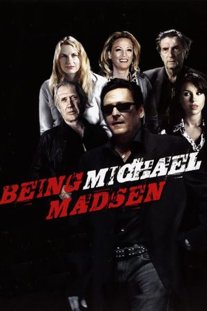 Being Michael Madsen's poster