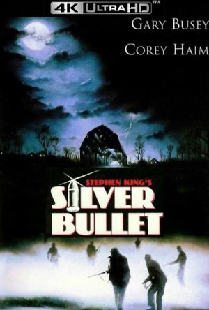 Silver Bullet's poster
