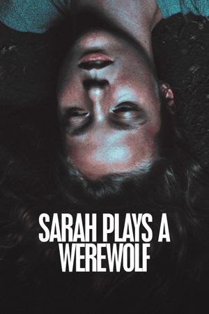 Sarah Plays a Werewolf's poster