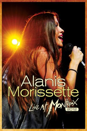 Alanis Morissette: Live at Montreux 2012's poster