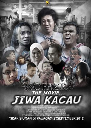 Sofazr the Movie: Jiwa Kacau's poster