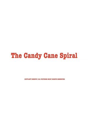 The Candy Cane Spiral's poster