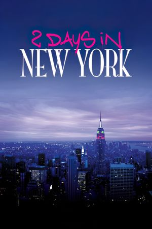 Two Days in New York's poster