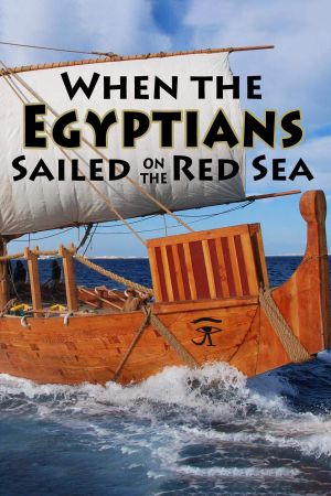 When the Egyptians Sailed on the Red Sea's poster