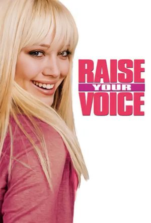 Raise Your Voice's poster