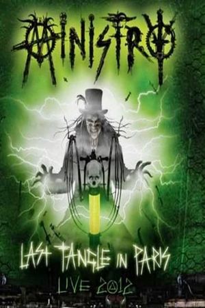 Ministry - Last Tangle In Paris - Live 2012's poster