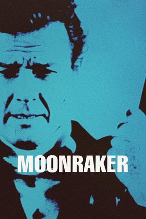 Moonraker's poster