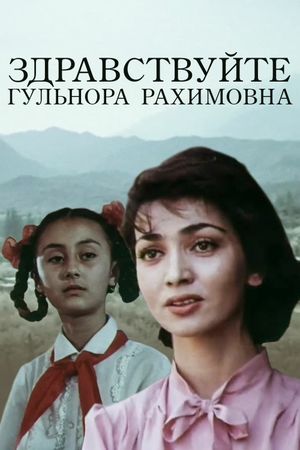 Zdravstvuyte, Gulnora Rakhimovna!'s poster