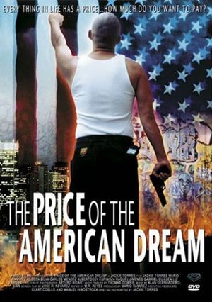 The Price of the American Dream's poster
