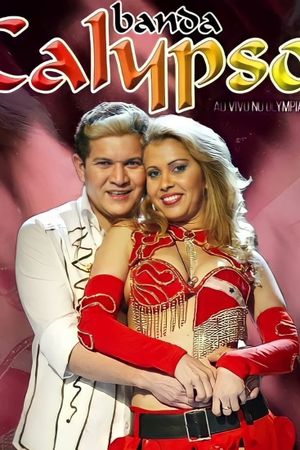 Banda Calypso: Ao Vivo No Olympia's poster