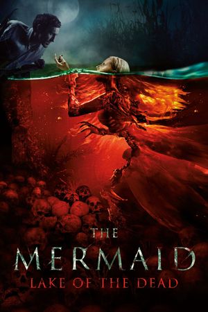 Mermaid: The Lake of the Dead's poster image