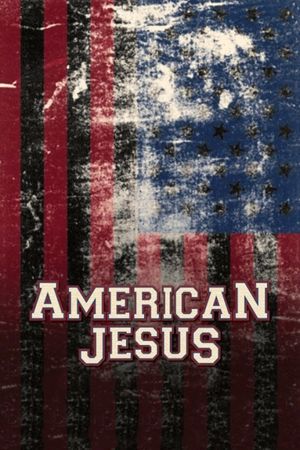 American Jesus's poster