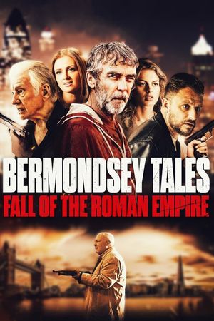 Bermondsey Tales: Fall of the Roman Empire's poster