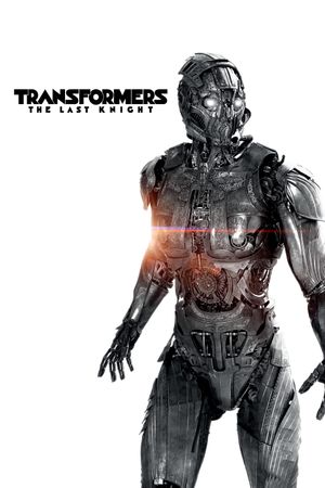 Transformers: The Last Knight's poster
