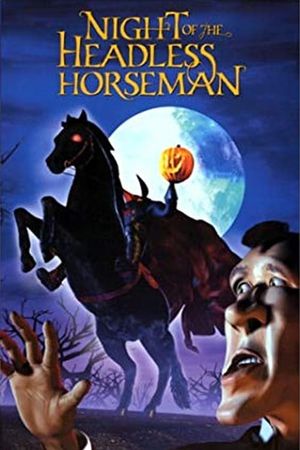 The Night of the Headless Horseman's poster