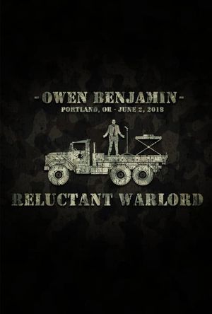 Owen Benjamin: Reluctant Warlord's poster