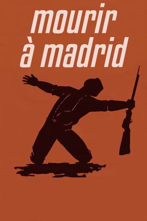 To Die in Madrid's poster