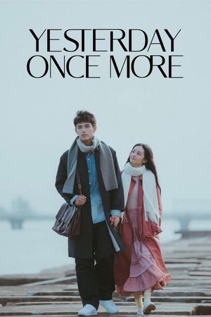 Yesterday Once More's poster