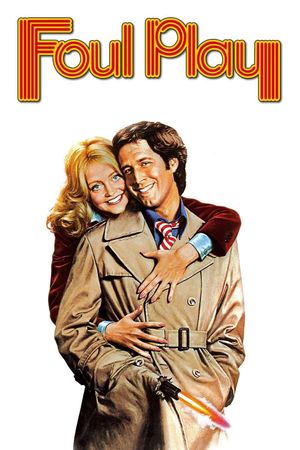 Foul Play's poster