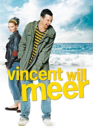 Vincent Wants to Sea's poster