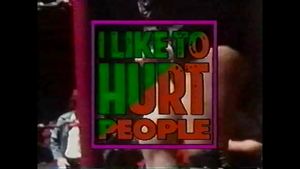 I Like To Hurt People's poster