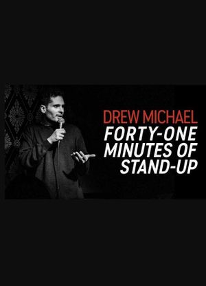 Drew Michael: 41 Minutes of Stand-Up's poster