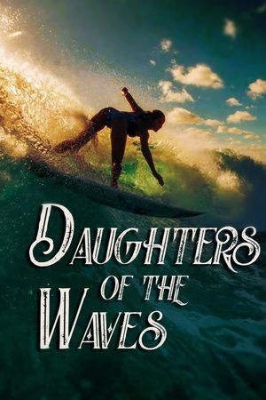 Daughters of the Waves's poster