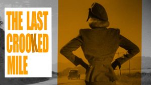 The Last Crooked Mile's poster