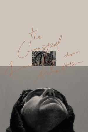 The Gospel According to St. Matthew's poster