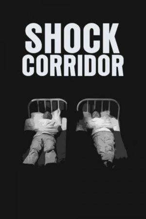 Shock Corridor's poster