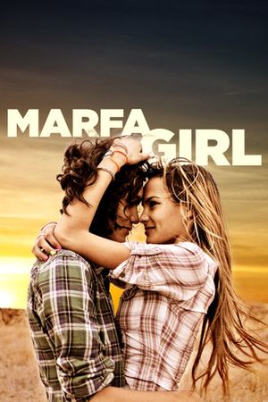 Marfa Girl's poster image