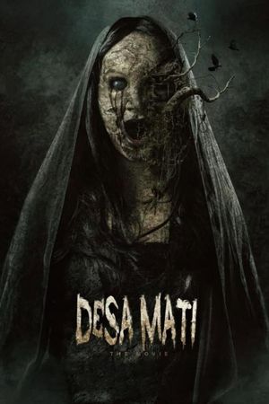 Desa Mati: The Movie's poster