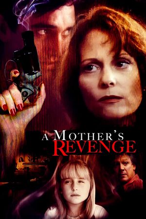 A Mother's Revenge's poster