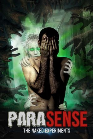 ParaSense: The Naked Experiments's poster